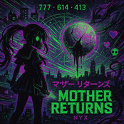マザー・リターンズ // MOTHER RETURNS
