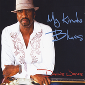 Dennis Jones: My Kinda Blues