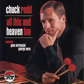 Chuck Redd: All This And Heaven, Too