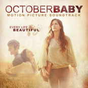 Steve Moakler: October Baby Motion Picture Soundtrack