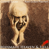 Manmade Heaven & Hell
