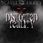 Scarlet Canary: Distorted Reality - EP