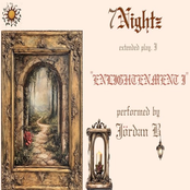 7Nightz: "Enlightenment I" performed by Jördan B