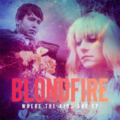 Blondfire: Where The Kids Are EP