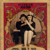Reverend Beat-Man: Surreal Folk Blues Gospel Trash, Vol. 2