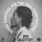 Bardo Martinez: Bad Education