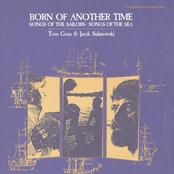 Born of Another Time: Songs of the Sailors - Songs of the Sea