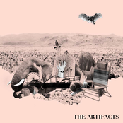 The Artifacts: The Artifacts