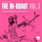 The In-Kraut Vol. 3: Hip Shaking Grooves Made In Germany 1967-1974