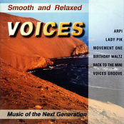 Smooth and Relaxed Voices
