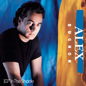 Alex Bugnon: 107 In The Shade
