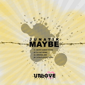 Junatik - Maybe