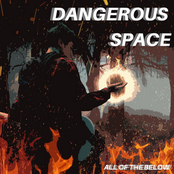 Dangerous Space