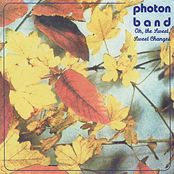 Photon Band: Oh the Sweet, Sweet Changes