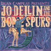 Brian Campeau Presents Jo Dellin and the Bone Spurs