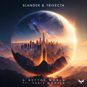 A Better World (ft. Chris Howard)