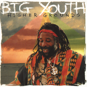 Never Get Weary by Big Youth
