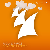 Riggi & Piros: Love Me A Little