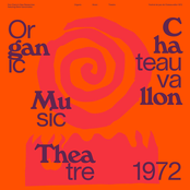 Organic Music Theatre: Festival de jazz de Chateauvallon 1972 (Live)