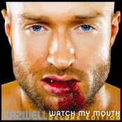 Cazwell: Watch My Mouth (Deluxe Edition)