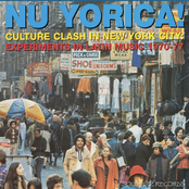 Soul Jazz Records Presents Nu Yorica! Culture Clash In New York City: Experiments In Latin Music 1970-77