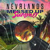 Nevrlands: Messed Up Summer