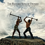 Versa La Mia Testa by The Bastard Sons Of Dioniso