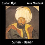 Burhan Öçal - Pete Namlook