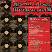 Mama Rosin Together With Hipbone Slim And The Kneetremblers