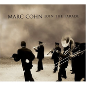 Marc Cohn: Join The Parade