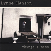 Things I Miss by Lynne Hanson