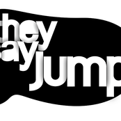They Say Jump Demo