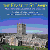 The Feast of St David: Music for Mattins Eucharist and Evensong