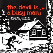 The Devil Is A Busy Man