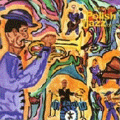 The Best of Polish Jazz 2005