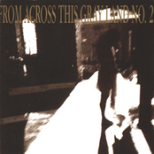 From Across This Gray Land No. 2