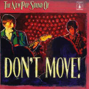 The New Pop Sounds Of : Don't Move!