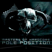 Masters Of Hardcore Chapter XXVI - Pole Position