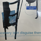 Nine Days Wonder: the scenery is in disguise there