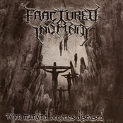Perished by Fractured Insanity