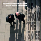 Up From the Skies: Alexei Aigui and Dietmar Bonnen play the music of Jimi Hendrix