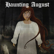 Haunting August