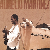 Aurelio Martinez: Garifuna Soul