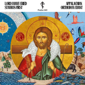 Lord I Have Cried (Psalm 140) - Appalachian Orthodox Chant