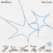 If You Were The Rain (feat. Crush) - Single