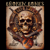 Broken Bones and Bullet Holes