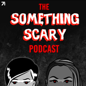 Something Scary