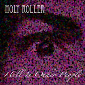 Holy Roller: Hell Is Other People