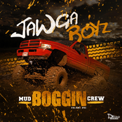 Jawga Boyz: Mud Boggin Crew