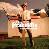 The Fratellis: Here We Stand